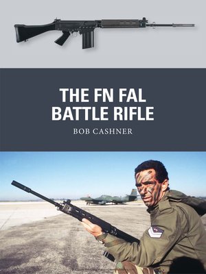 cover image of The FN FAL Battle Rifle